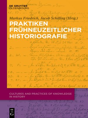 cover image of Praktiken frühneuzeitlicher Historiographie